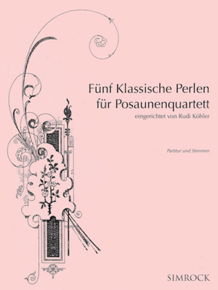 Book cover for 5 Classical Pieces for Trombone Quartet