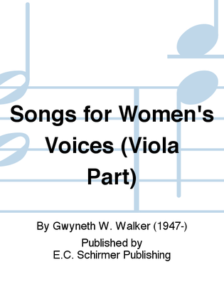 Songs for Women's Voices (Viola Part)