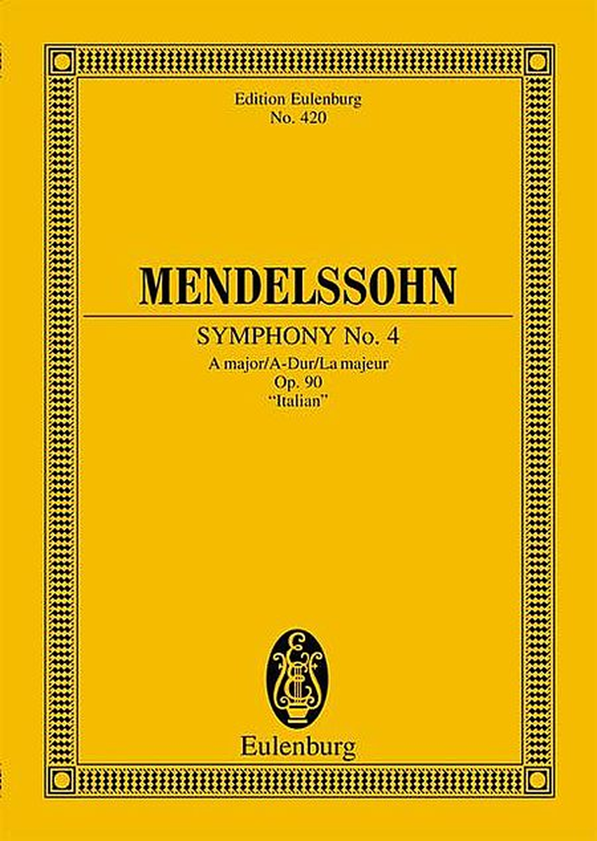 Symphony No. 4 in A Major, Op. 90 “Italian”