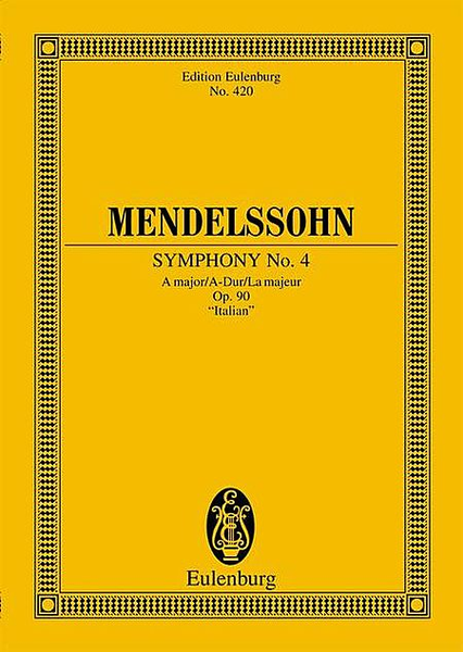 Symphony No. 4 in A Major, Op. 90 “Italian”