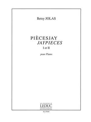 Piecesjay Jaypieces I & Ii (piano Solo)
