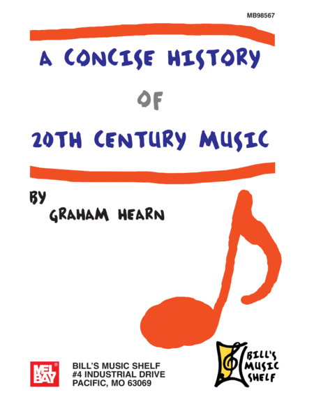 Concise History of 20th Century Music