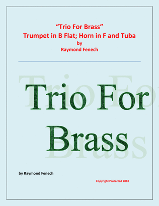 Book cover for Trio for Brass (Trumpet in B Flat; Horn in F and Tuba) - Easy/Beginner