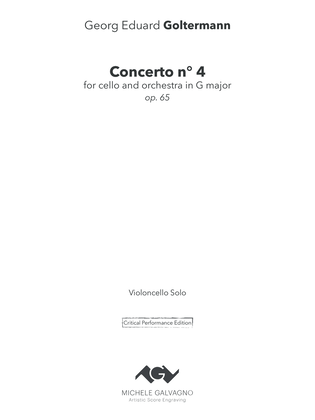 Book cover for Georg E. Goltermann - Cello Concerto n° 4, op. 65 - unmarked cello part (critical edition)