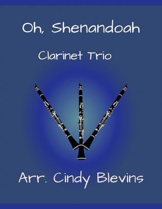 Book cover for Oh, Shenandoah, for Clarinet Trio