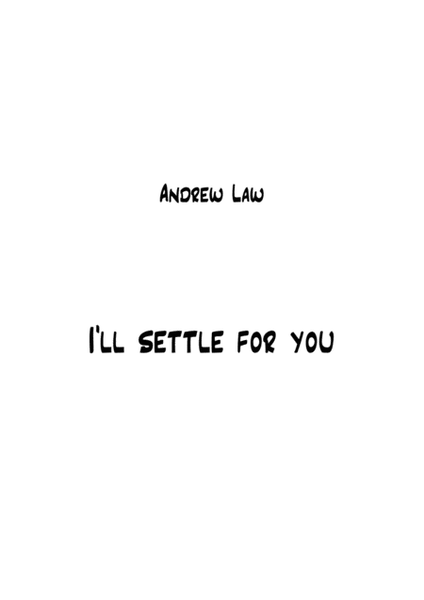 I'LL SETTLE FOR YOU (Band version) image number null
