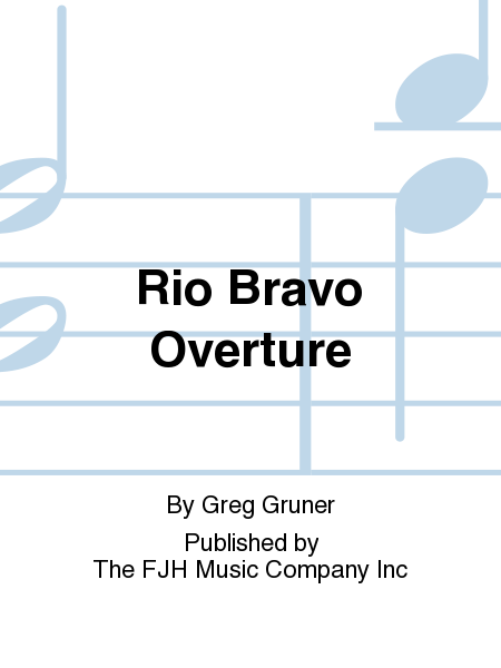 Rio Bravo Overture image number null