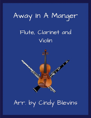 Book cover for Away In A Manger, Flute, Clarinet and Violin