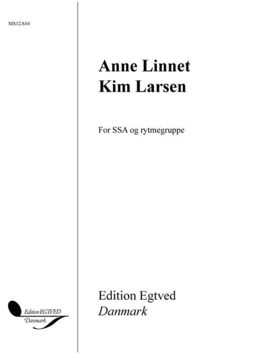 Anne Linnet: 2 Songs from Barndommens gade - Kim Larsen: 3 Songs from Forkl''dt som Voksen