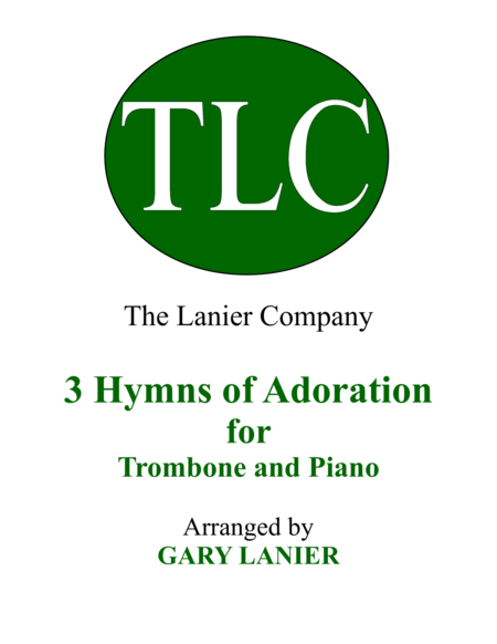 Gary Lanier: 3 HYMNS of ADORATION (Duets for Trombone & Piano) image number null