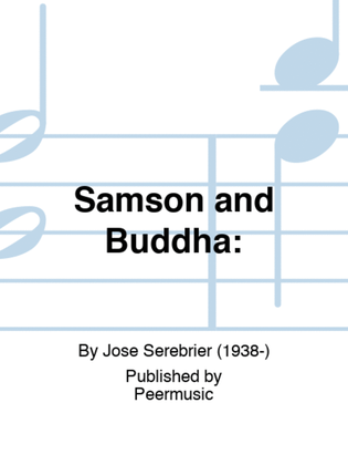 Samson and Buddha: