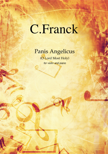 Panis Angelicus by Cesar Franck, transcription for violin and piano