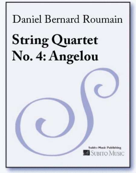 String Quartet No. 4: Angelou