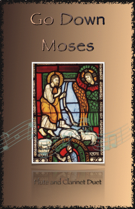 Book cover for Go Down Moses, Gospel Song for Flute and Clarinet Duet