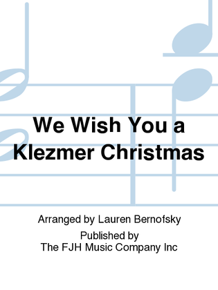 We Wish You a Klezmer Christmas