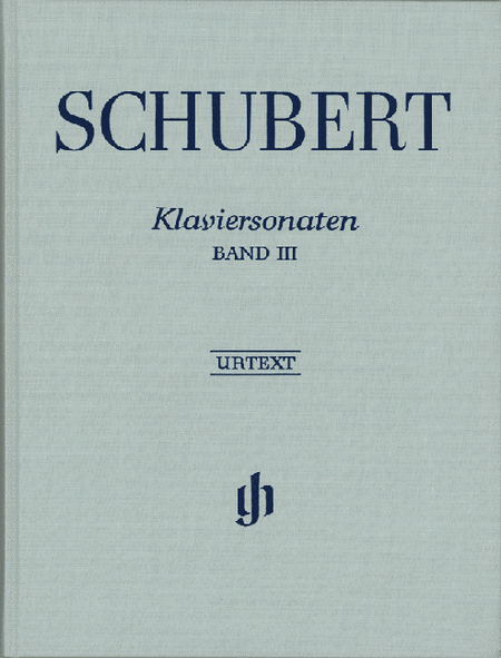 Franz Schubert: Piano sonatas, volume III (early and unfinished sonatas (revised edition))