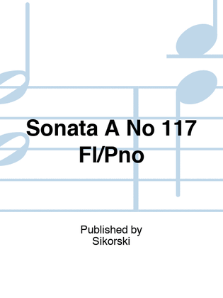 Book cover for Sonata A No 117 Fl/Pno