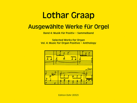 Ausgewählte Orgelwerke, Band 4: Musik für Positiv (Sammelband)