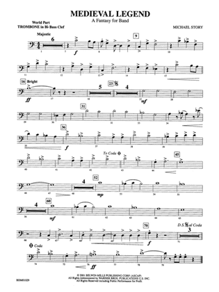 Medieval Legend (A Fantasy for Band): (wp) 1st B-flat Trombone B.C.