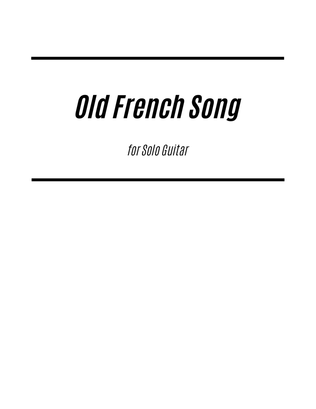 Old French Song (for Solo Guitar)