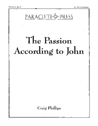 The Passion According to John