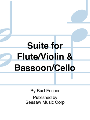 Book cover for Suite for Flute/Violin & Bassoon/Cello