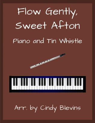 Flow Gently, Sweet Afton, Piano and Tin Whistle (D)