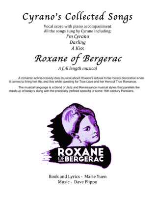 CYRANO COLLECTION - Three pieces sung by Cyrano in "Roxane of Bergerac"