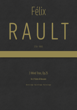 Rault - 3 Wind Trios for 2 Flutes & Bassoon, Op.25