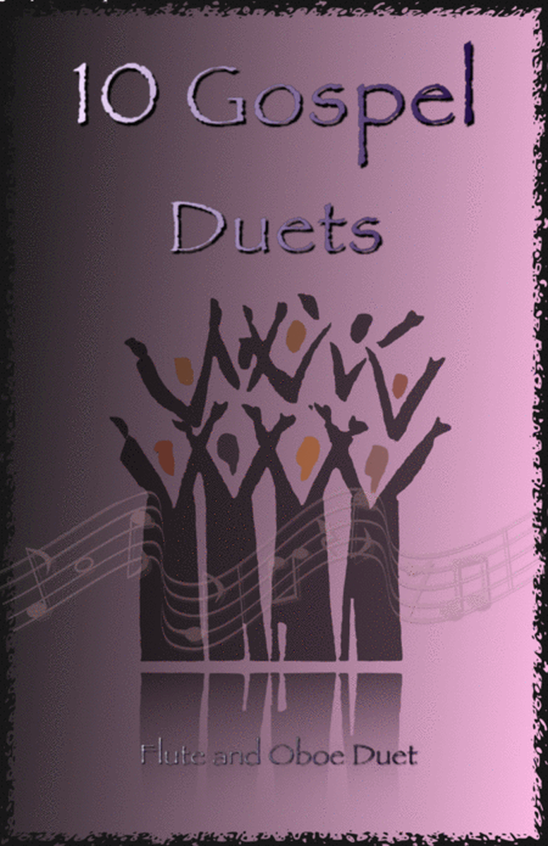 10 Gospel Duets for Flute and Oboe