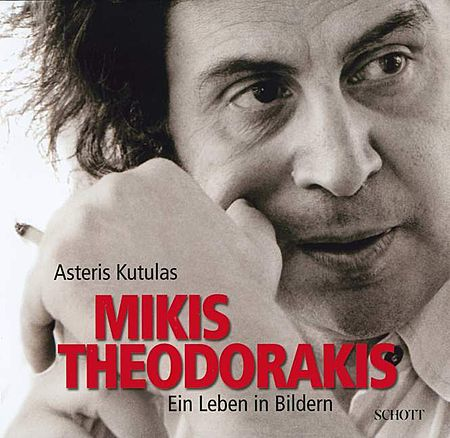 Mikis Theodorakis Ein Leben In Bildern Edition With Dvd German Language