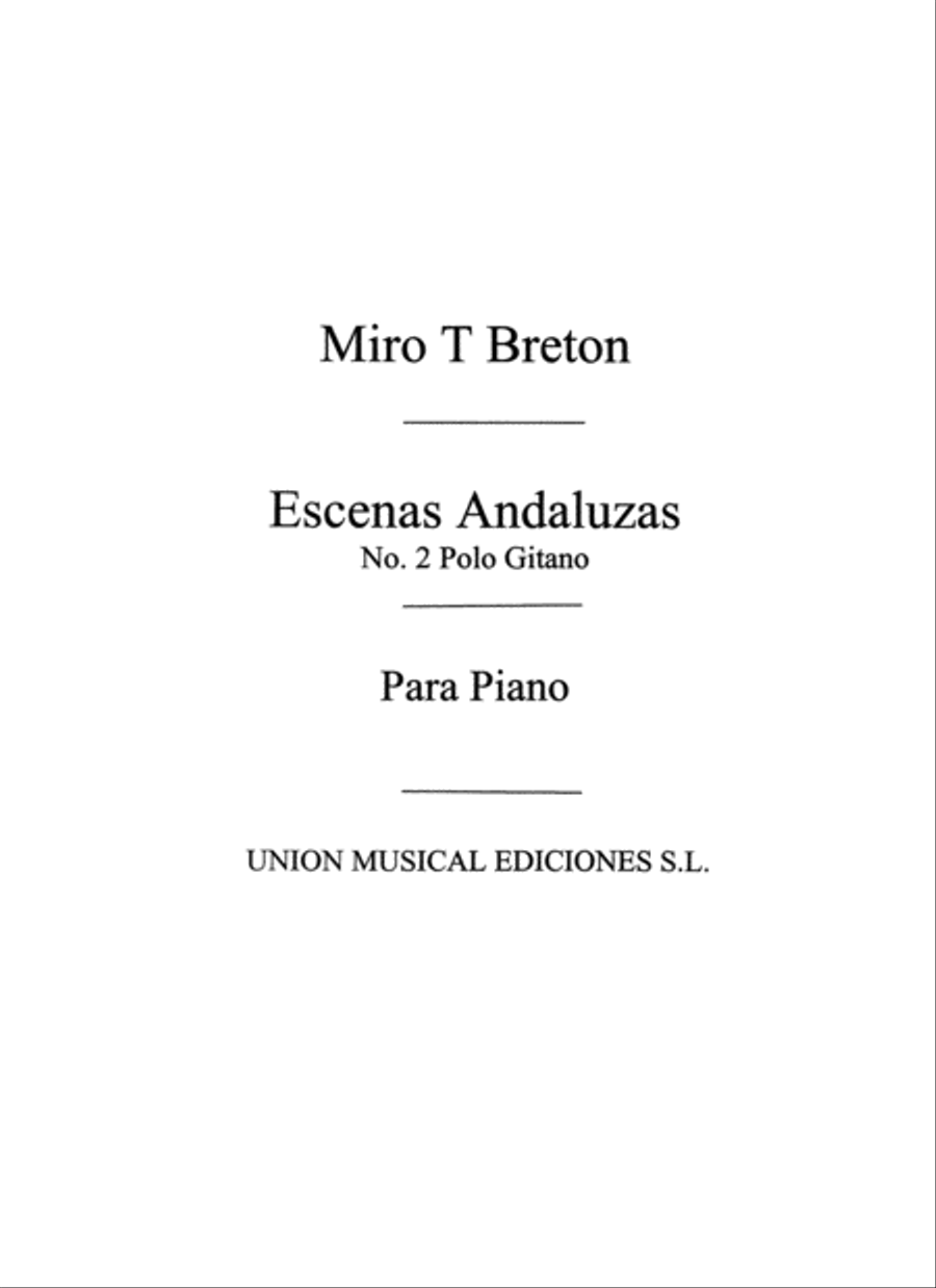 Polo Gitano From Escenasandaluzas For Piano Piano Solo scores gallery preview page 1