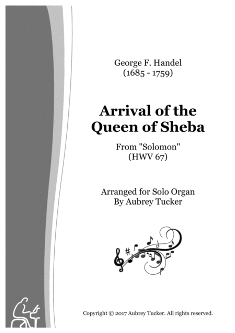 Organ: Entry / Arrival of the Queen of Sheba (from Solomon HWV 67) - George F. Handel