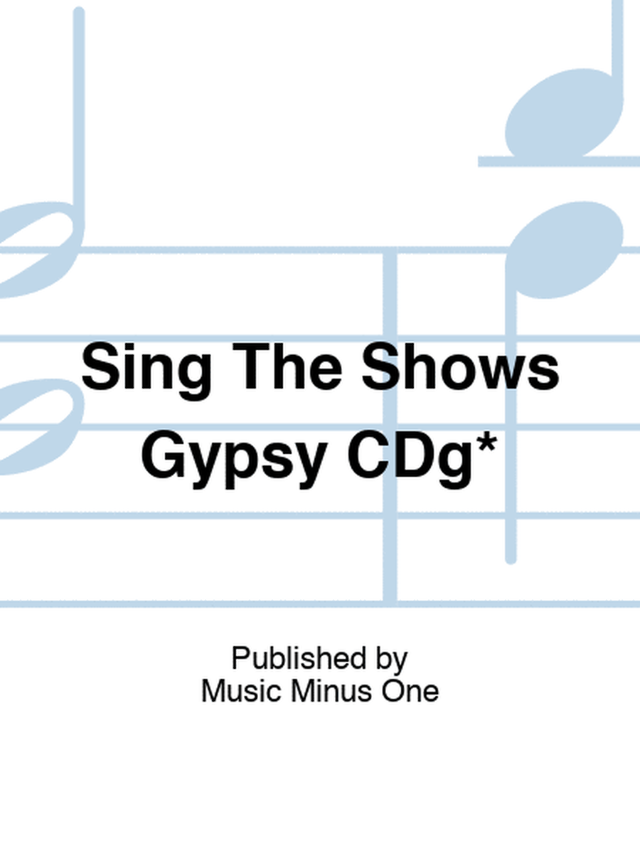 Sing The Shows Gypsy CDg*