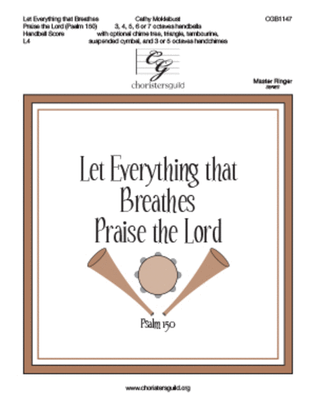 Book cover for Let Everything that Breathes Praise the Lord - Handbell Score