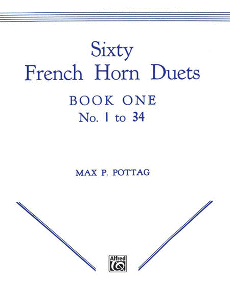 Sixty French Horn Duets Book One