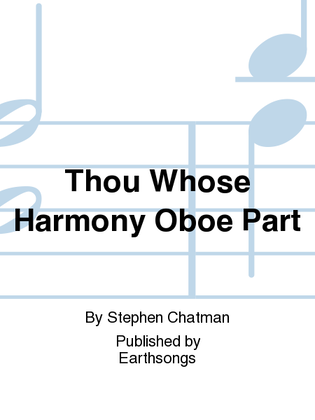 thou whose harmony oboe part