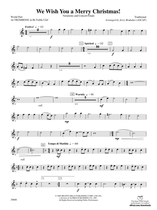 We Wish You a Merry Christmas!: (wp) 1st B-flat Trombone T.C.