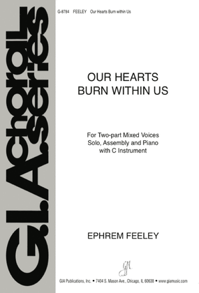 Our Hearts Burn within Us