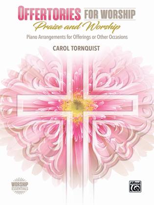 Book cover for Offertories for Worship -- Praise & Worship