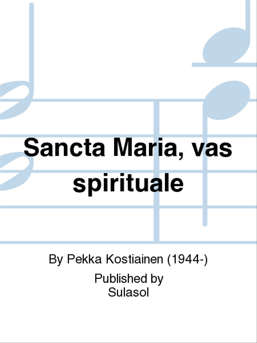 Sancta Maria, vas spirituale Choir scores gallery preview page 1