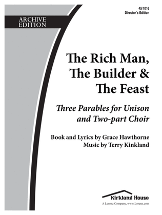 The Rich Man, the Builder, and the Feast - Director's Ed