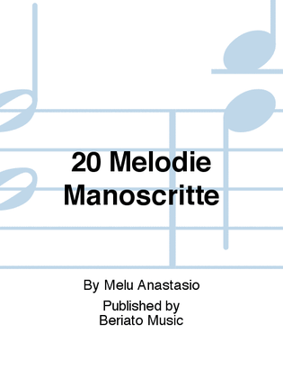 20 Melodie Manoscritte