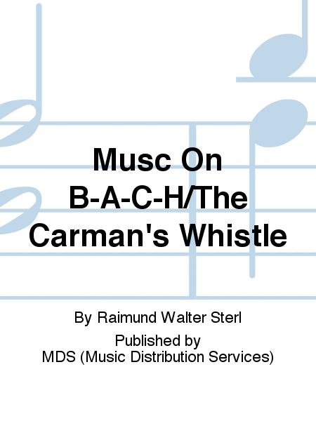 Musc on B-A-C-H/The Carman