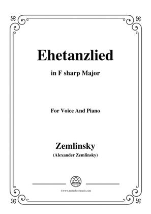 Zemlinsky-Ehetanzlied in F sharp Major