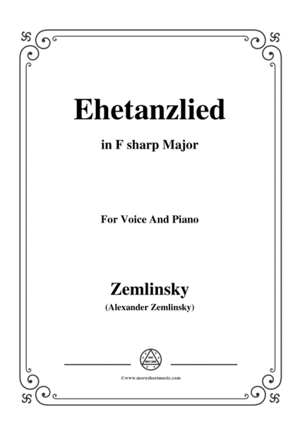Zemlinsky-Ehetanzlied in F sharp Major