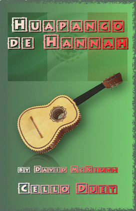 Huapango de Hannah, for Cello Duet