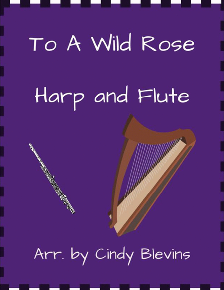To a Wild Rose, arranged for Harp and Flute image number null