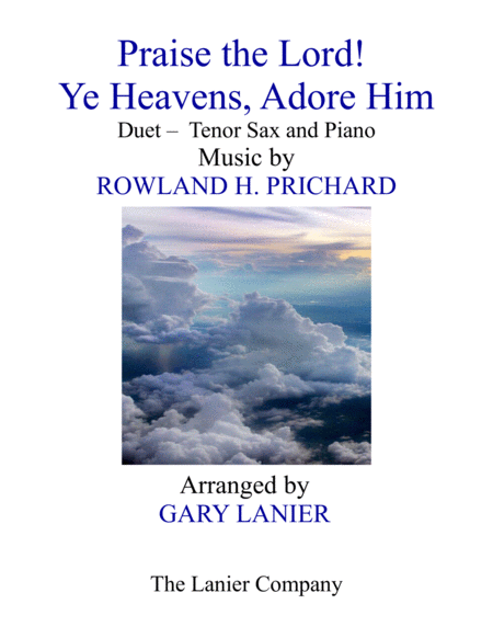 PRAISE THE LORD! YE HEAVENS, ADORE HIM (Duet – Tenor Sax & Piano with Score/Part) image number null