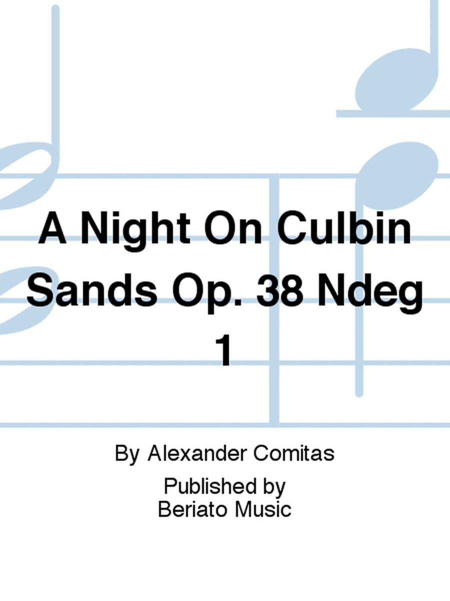 A Night On Culbin Sands Op. 38 N° 1